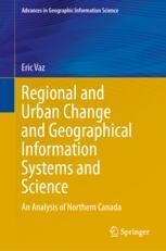 Northern Springer Regional and Urban Change and Geographical Information Systems and ...