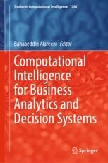 Computational Intelligence for Business Analytics and Decision Systems ...