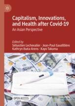 Capitalism, Innovations, and Health after Covid-19