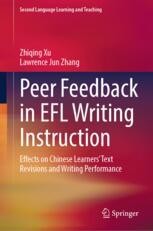 Peer Feedback in EFL Writing Instruction: Effects on Chinese Learners ...
