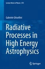 Radiative Processes in Astrophysics （洋書） Radiative processes in astrophysics: Rybicki, George B