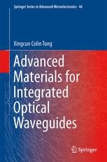 Advanced Materials for Integrated Optical Waveguides | SpringerLink