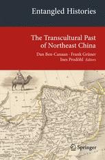 Entangled Histories: The Transcultural Past of Northeast
