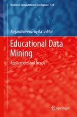 Educational Data Mining: Applications and Trends | SpringerLink