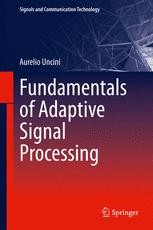 Fundamentals of Adaptive Signal Processing | SpringerLink