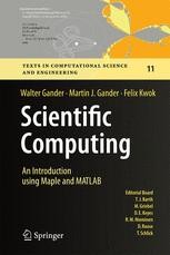 Scientific Computing - An Introduction using Maple and MATLAB | SpringerLink