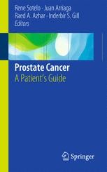【中古】 Prostate Cancer: A Patient’s Guide 2015/SPRINGER NATURE/Rene Sotelo Prostate Cancer | SpringerLink