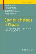 Geometric Methods in Physics: XXXII Workshop, Białowieża