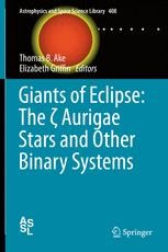 Giants of Eclipse: The ζ Aurigae Stars and Other Binary Systems |  SpringerLink