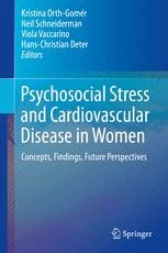 Psychosocial Stress and Cardiovascular Disease in Women: Concepts ...