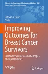 Improving Outcomes for Breast Cancer Survivors: Perspectives on ...