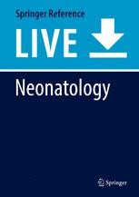 Neonatology: A Practical Approach to Neonatal Diseases | Springer