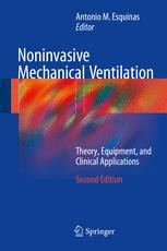 Noninvasive Mechanical Ventilation: Theory, Equipment, and