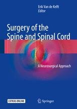 Surgery of the Spine and Spinal Cord: A Neurosurgical Approach