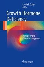 Growth Hormone Deficiency: Physiology and Clinical Management ...