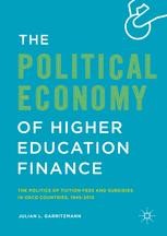 The Political Economy of Higher Education Finance: The Politics of ...