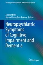 Neuropsychiatric Symptoms of Cognitive Impairment and Dementia ...