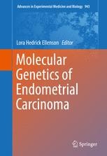 Molecular Genetics of Endometrial Carcinoma | SpringerLink