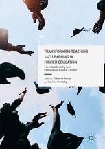 Transforming Teaching and Learning in Higher Education: Towards a ...