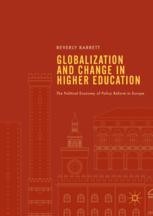 Globalization and Change in Higher Education: The Political Economy of ...