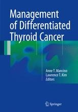 Management of Differentiated Thyroid Cancer | Springer Nature Link