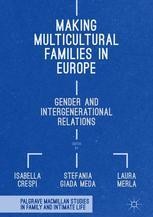 Making Multicultural Families in Europe: Gender and Intergenerational ...