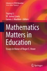 Mathematics Matters in Education: Essays in Honor of Roger E. Howe ...