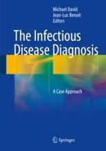 The Infectious Disease Diagnosis: A Case Approach | SpringerLink