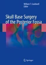 Skull Base Surgery of the Posterior Fossa | Springer Nature Link