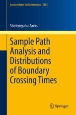 Sample Path Analysis and Distributions of Boundary Crossing Times ...