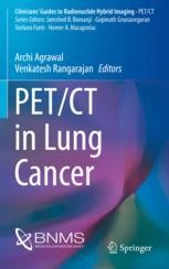 PET/CT in Lung Cancer | Springer Nature Link (formerly SpringerLink)