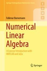 Numerical Linear Algebra: A Concise Introduction with MATLAB and Julia ...