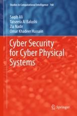 Cyber Security for Cyber Physical Systems | SpringerLink