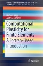 Computational Plasticity for Finite Elements: A Fortran-Based 