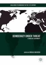 Democracy Under Threat: A Crisis Of Legitimacy? | SpringerLink