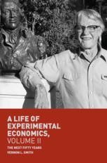 A Life Of Experimental Economics, Volume II: The Next Fifty Years ...