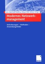 Modernes Netzwerkmanagement: Anforderungen — Methoden ...