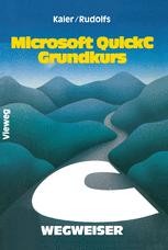 Microsoft QuickC-Wegweiser Grundkurs  SpringerLink