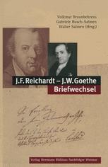 J.f. Reichardt - J.w. Goethe Briefwechsel 