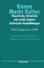 Kanon Macht Kultur: Theoretische, historische und soziale Aspekte ...