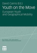 Youth on the Move: European Youth and Geographical Mobility | Springer ...