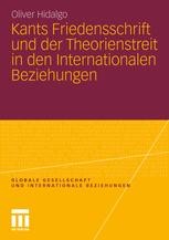 Kants Friedensschrift Und Der Theorienstreit In Den Internationalen ...