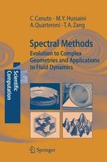Spectral Methods: Evolution to Complex Geometries and