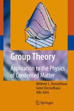 Group Theory: Application to the Physics of Condensed Matter | SpringerLink Group Theory: Application to the Physics of Condensed Matter | SpringerLink