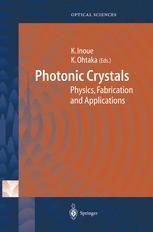Photonic Crystals: Physics, Fabrication and Applications | SpringerLink Photonic Crystals: Physics, Fabrication and Applications | SpringerLink