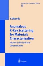 Nature of Anomalous X-ray Scattering and Its Application to the 