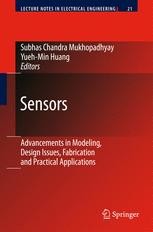 Sensors: Advancements in Modeling, Design Issues, Fabrication and