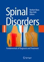 脊椎脊髄病学 = PRINCIPLES OF SPINAL DISORDERS Spinal Disorders: Fundamentals of Diagnosis and Treatment