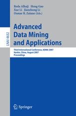Advanced Data Mining and Applications: Third International Conference ...
