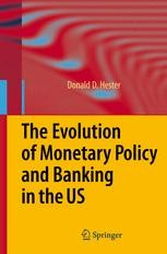 The Evolution of Monetary Policy and Banking in the US | Springer ...